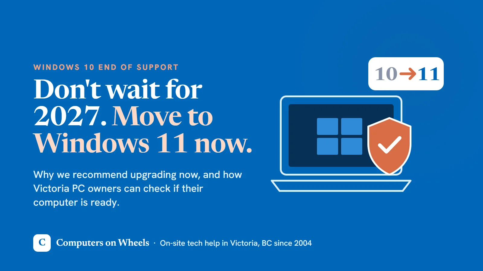 Illustration of a laptop moving from Windows 10 to Windows 11 with a security shield, with the message to move to Windows 11 now